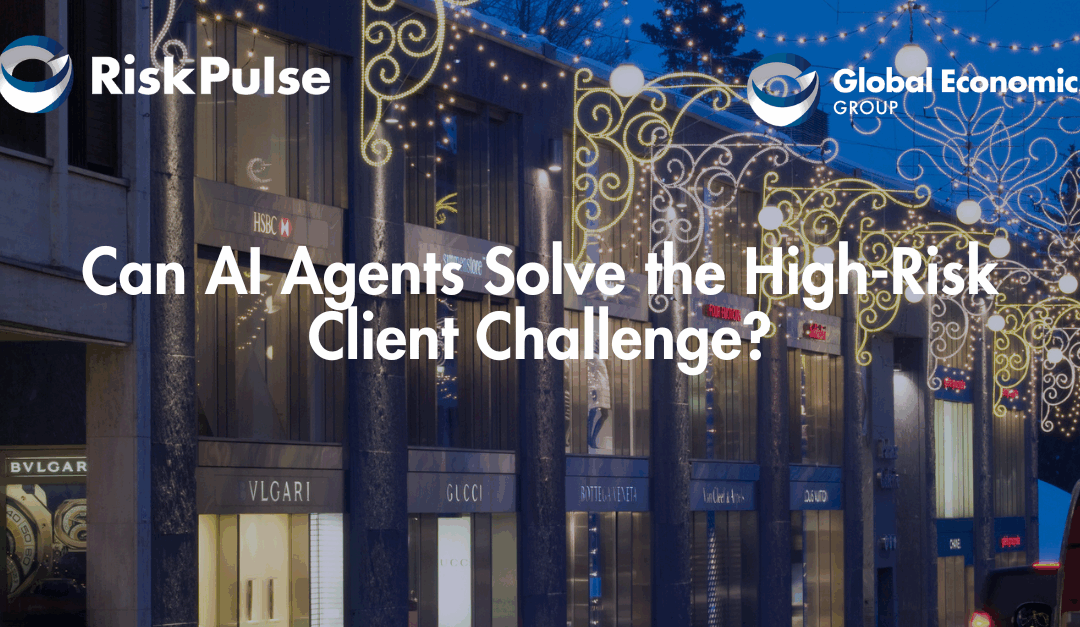 Safeguarding Growth: How Agentic AI and RiskPulse Empower Banks and Wealth Managers to Manage High-Risk Client Relationships Amid Rising Regulatory Scrutiny